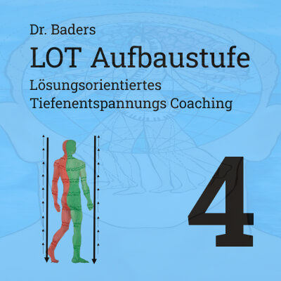 Aufbaustufe 2: 4. Vertikales LOT-Körpermittelpunkts-Coaching